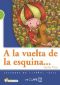 A la vuelta de la esquina + CD audio купить