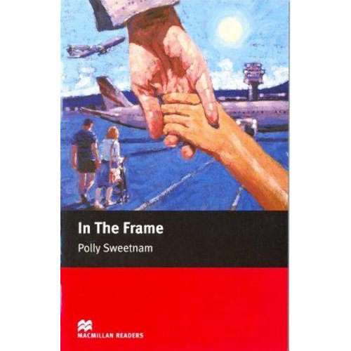 Macmillan readers: Level Starter 300 words In the Frame купить