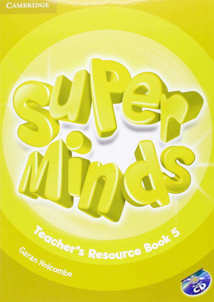 Super Minds Level 5 Teacher's Resource Book with Audio CD купить