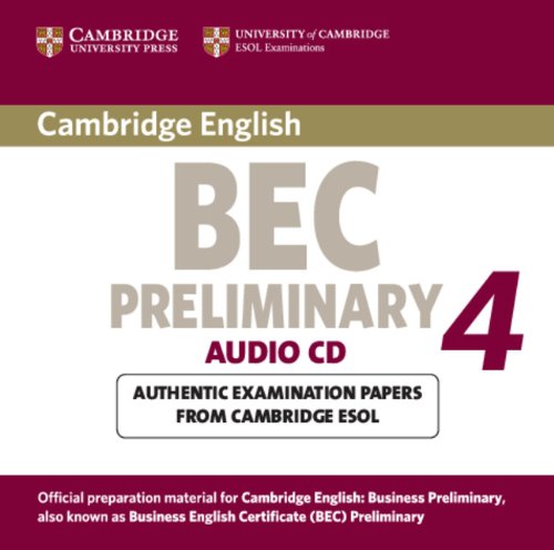 Cambridge BEC Preliminary 4: Practice Tests Audio CD (Лицензия) купить
