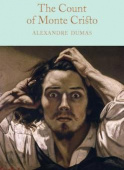 Macmillan Collector's Library: Dumas Alexandre. The Count of Monte Cristo (HB) купить