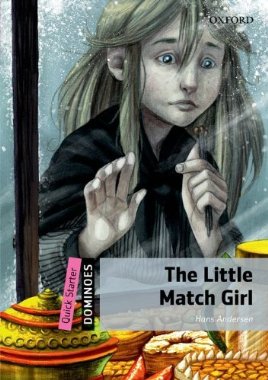 Dominoes Quick Starter The Little Match Girl купить