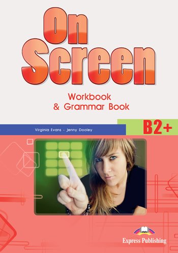 On Screen B2+ Workbook & Grammar Book купить