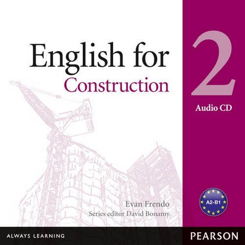 Vocational English Level 2 (Pre-intermediate) English for Construction Audio CD купить
