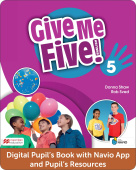 Give Me Five! 5 DIGITAL Pupil's Book with Navio App and Pupil's Resources купить