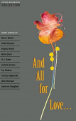Oxford Bookworms Collection And All for Love купить