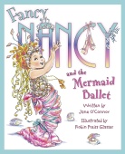 Fancy Nancy and the Mermaid Ballet купить