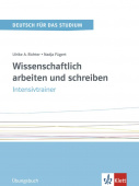 Wissenschaftlich arbeiten und schreiben - Intensivtrainer купить