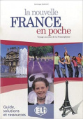 La Nouvelle France En Poche: Guide pédagogique купить