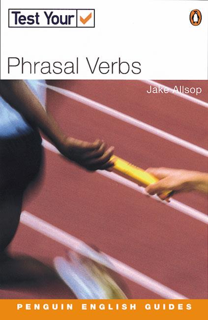 Test Your... Phrasal Verbs купить