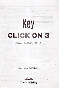 Click On 3 Video Activity Book Key купить