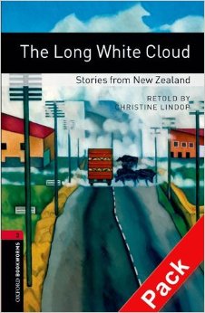 Oxford Bookworms Library Stage 3 (Intermediate) The Long White Cloud: Stories from New Zealand Audio CD Pack купить