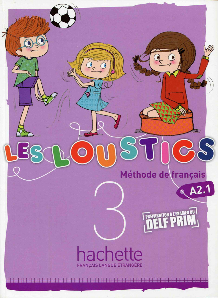 Les Loustics 3 Livre de l'eleve купить
