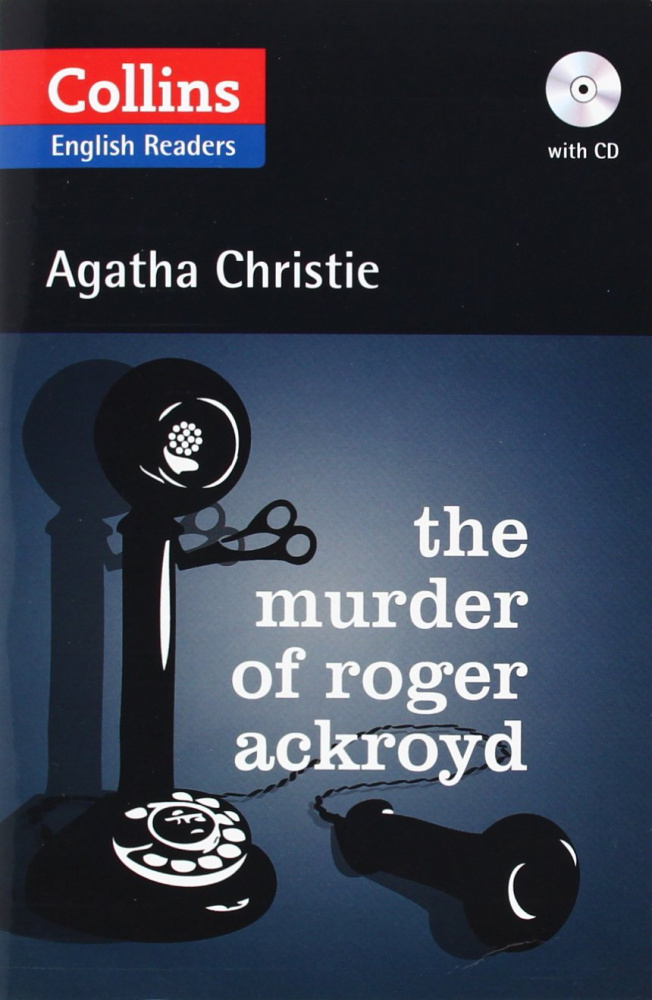 Agatha Christie The Murder of Roger Ackroyd Collins English Readers купить