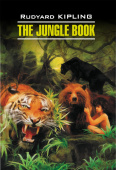 Киплинг Р. The Jungle Book / Книга джунглей купить