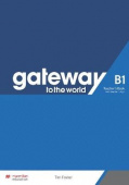 Gateway to the World B1 Teacher's Book with Teacher's App купить