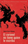 Маркес Г.Г. El coronel no tiene quien le escriba / Полковнику никто не пишет купить