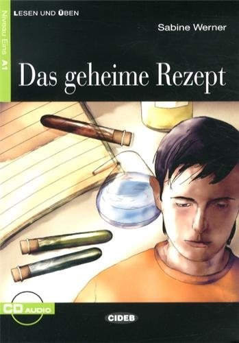 Lesen und Uben Niveau Eins (A1): Das Geheime Rezept + CD купить