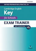 Oxford Preparation and Practice for Cambridge English A2 Key for Schools Exam Trainer with Key купить