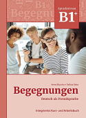 Begegnungen (3. Auflage) B1+ Kurs- und Arbeitsbuch купить