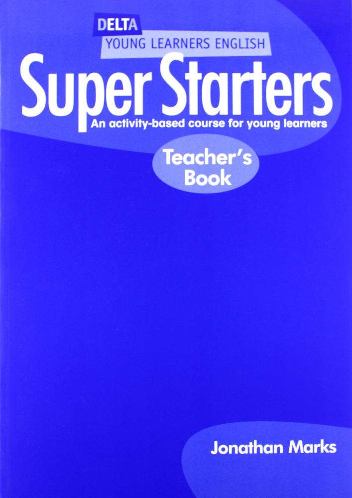 Delta Super Starters Teachers Book купить