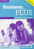 Business Plus 2 Teacher's Manual: Preparing for the Workplace купить