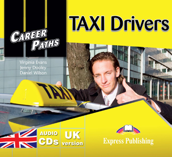 Career Paths: TAXI Drivers Audio CDs (set of 2) купить