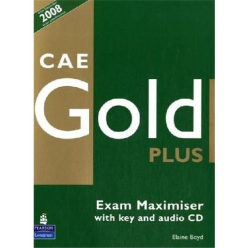CAE Gold Plus Maximiser (with Key) and Audio CD купить