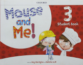 Mouse and Me! 3 Student's Book Pack купить