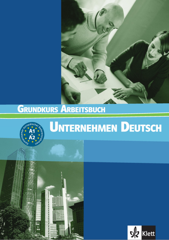 Unternehmen Deutsch Grundkurs (A1-A2) Arbeitsbuch купить