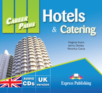 Career Paths: Hotels & Catering  Audio CDs (set of 2) купить