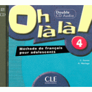 Oh la la! 4 - 2 CD audio collectifs купить
