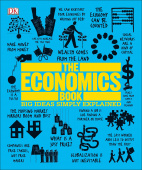 The Economics Book: Big Ideas Simply Explained купить