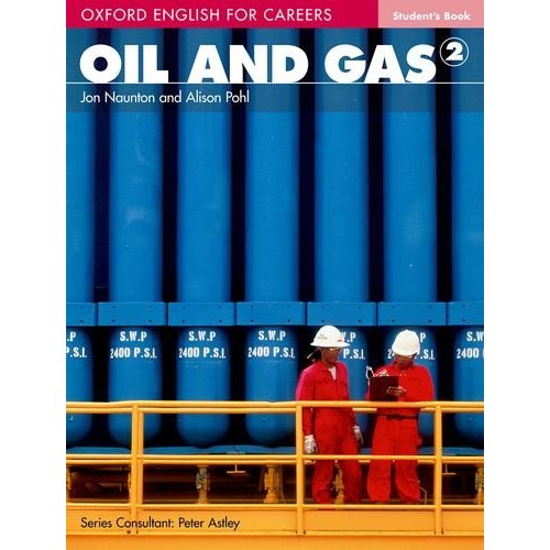 Oxford English for Careers: Oil and Gas 2 Student's Book купить