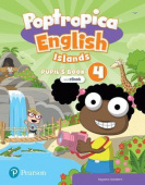Poptropica English Islands 4 Pupil's Book and eBook with Online Practice and Digital Resources купить