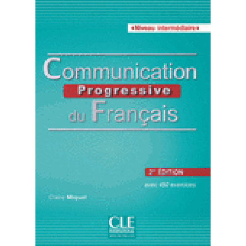Communication Progressive du franсais 2e еdition Intermеdiaire  - Livre + CD audio купить