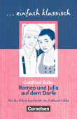 Einfach klassisch: Romeo und Julia auf dem Dorfe купить