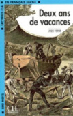 Lectures CLE en français facile Niveau 1 (800 Mots): Deux ans de vacances - Livre купить