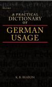 A Practical Dictionary of German Usage купить
