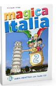 Magica Italia 2: Guida per l'insegnante + CD audio купить