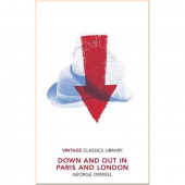 VINTAGE CLASSICS LIBRARY Down and Out in Paris and London купить