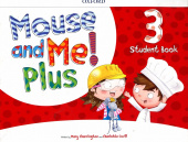 Mouse and Me! Plus 3  Student's Book Pack купить