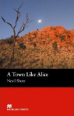 Macmillan Readers: Town Like Alice Intermediate Reader купить