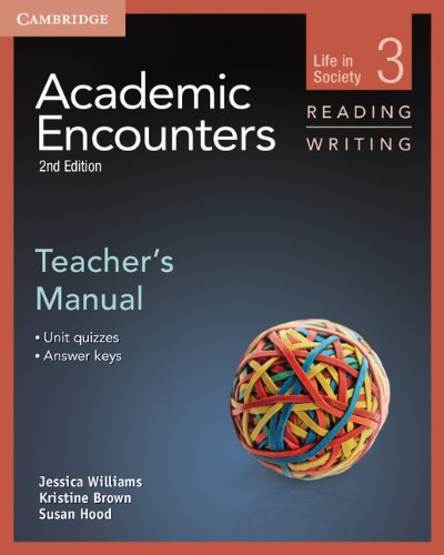 Academic Encounters 2nd Edition Level 3: Life in Society - Reading and Writing Teacher's Manual купить