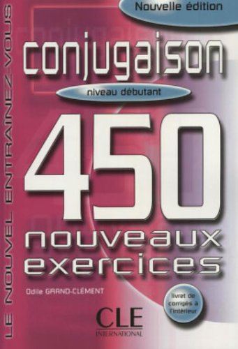 Conjugaison 450 Nouveaux Exercices debutant купить