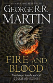 Fire and Blood : 300 Years Before a Game of Thrones (A Targaryen History) купить