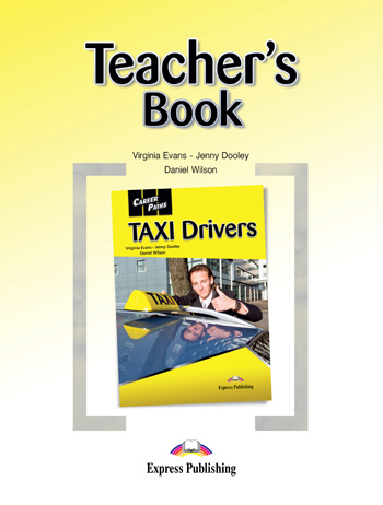 Career Paths: TAXI Drivers Teacher's Book купить