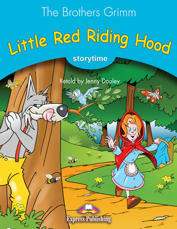Storytime Stage 1 - Little Red Riding Hood Pupil's Book купить