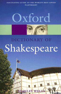 A Dictionary of Shakespeare (Oxford Paperback Reference) купить