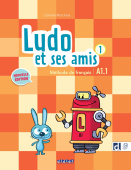 Ludo et ses amis 1 niveau A1.1 (Nouvelle Edition) - Livre + didierfle.app купить